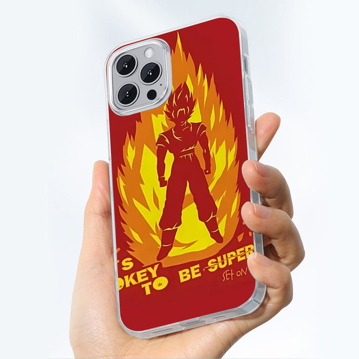 Dragon Ball Z Shirt  Son Goku On Fire Its Okay To Be Super Saiyan Iphone 14 Case